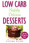 Low Carb Sinfully Delicious Desserts Mor