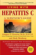 Living With Hepatitis C A Survivors Guide 4th Edition