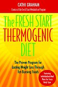 Fresh Start Thermogenic Diet