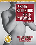 Body Sculpting Bible for Women Third Edition
