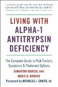 Living with Alpha 1 Antitrypsin Deficiency