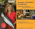 Salmon Desserts & Friends