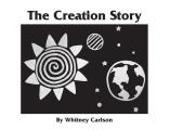 The Creation Story: A Small Beginnings Book