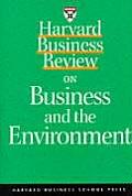 Harvard Business Review on Business & the Environment