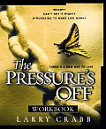 Pressures Off Workbook