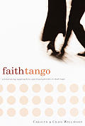 Faith Tango A Liberating Approach To Spi