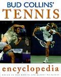 Bud Collins Tennis Encyclopedia 3rd Edition