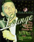 Musichound Lounge The Essential Album Guide To
