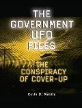 Government UFO Files The Conspiracy of Cover Up