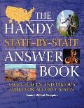 Handy State By State Answer Book Faces Places & Famous Dates for All Fifty States