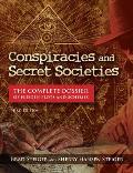 Conspiracies & Secret Societies The Complete Dossier of Hidden Plots & Schemes