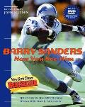 Barry Sanders Now You See Him His Story in His Own Words With a 45 Minute DVD