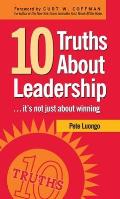 10 Truths about Leadership Its Not Just about Winning