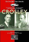 Crosley Two Brothers & a Business Empire That Transformed the Nation