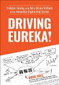 Driving Eureka Problem Solving with Data Driven Methods & the Innovation Engineering System