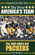 The First America's Team: The 1962 Green Bay Packers