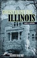 Ghosthunting Illinois