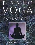 Basic Yoga for Everybody: Kit: 84 Cards with Accompanying Handbook [With 84 Color-Coded Cards]