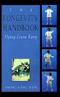 Longevity Handbook Flying Crane Kung