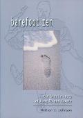 Barefoot Zen The Shaolin Roots of Kung Fu & Karate