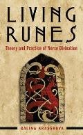 Living Runes Theory & Practice of Norse Divination