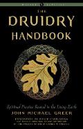 Druidry Handbook Spiritual Practice Rooted in the Living Earth