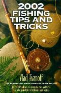 2002 Fishing Tips & Tricks