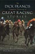 Dick Francis Complete Treasury Of Great Racing Stories
