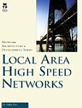 Local Area High Speed Networks