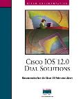 Cisco Ios 12.0 Dial Solutions