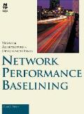 Network Performance Baselining