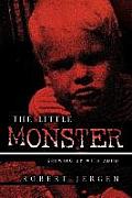 The Little Monster: Growing Up with ADHD