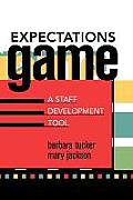 Expectations Game: A Staff Development Tool