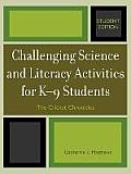 Challenging Science and Literacy Activities for K-9 Students - The Cricket Chronicles