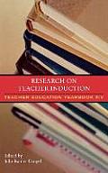 Research on Teacher Induction: Teacher Education Yearbook XIV