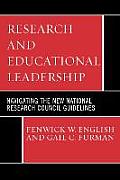 Research and Educational Leadership: Navigating the New National Research Council Guidelines