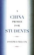 A China Primer for Students