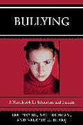 Bullying: A Handbook for Educators and Parents