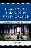 From Systems Thinking to Systematic Action: 48 Key Questions to Guide the Journey