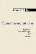 Commemorations: Studies in Christian Thought and History