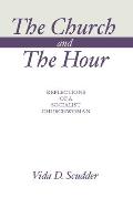 The Church and the Hour