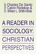 Reader in Sociology: Christian Perspectives