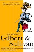 Complete Gilbert & Sullivan Librettos From All Fourteen Operettas