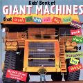 Kids Book Of Giant Machines That Crus