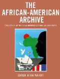 African American Archive The History of the Black Experience Through Documents