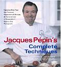Jacques Pepins Complete Techniques