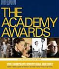Academy Awards The Complete Unofficial