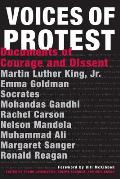 Voices of Protest Documents of Courage & Dissent