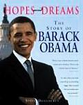 Hopes & Dreams The Story Of Barack Obama