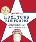 America's Hometown Recipe Book: 712 Favorite Recipes from Main Street U.S.A.
